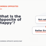 What Is the Opposite of ‘happy’?