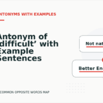 Antonym of ‘difficult’ with Example Sentences