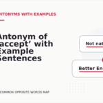 Antonym of ‘accept’ with Example Sentences
