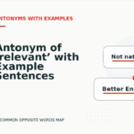 Antonym of ‘relevant’ with Example Sentences
