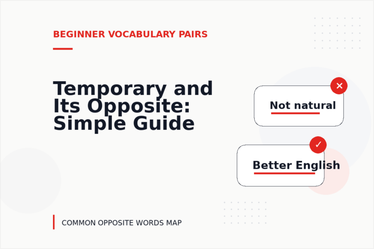 Temporary and Its Opposite: Simple Guide