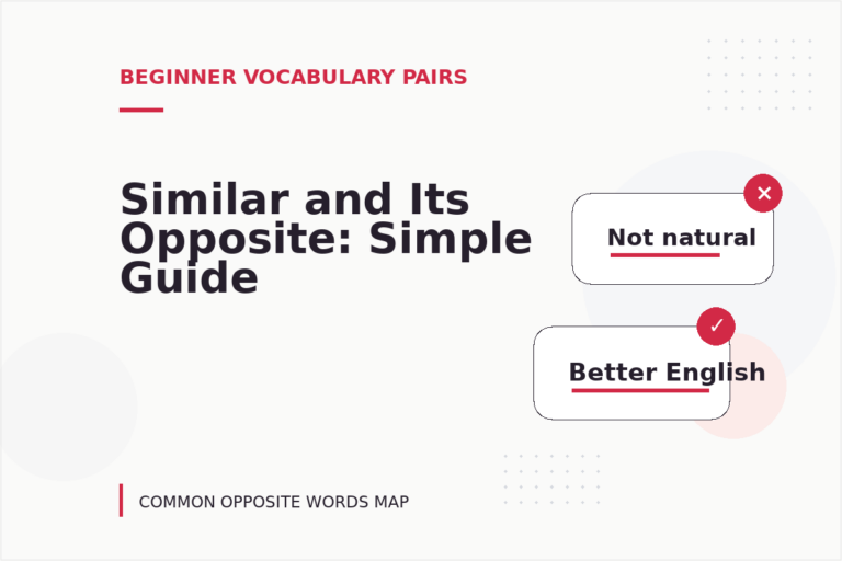 Similar and Its Opposite: Simple Guide