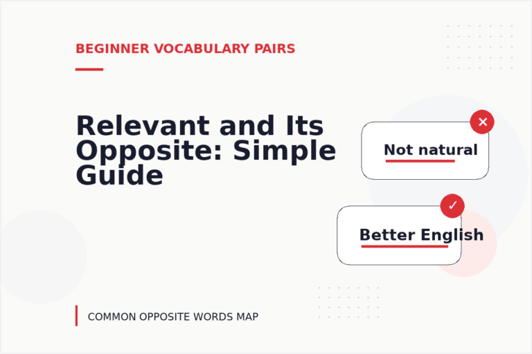 Relevant and Its Opposite: Simple Guide